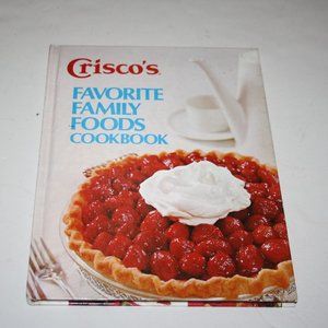 Vintage Crisco’s Favorite Family Foods Cookbook 1973 (bL)